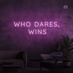 Neon Verlichting Who Dares Wins