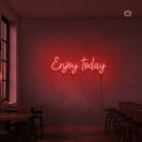 Sinal de néon Enjoy today