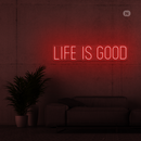 Sinal de néon Life is good
