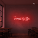 Sinal de néon We're All Mad Here