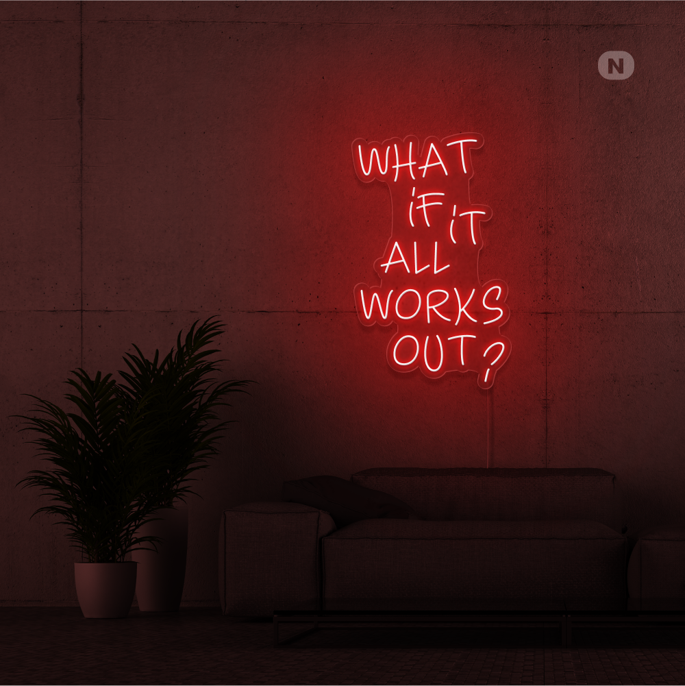 Sinal de néon What if it All Works Out