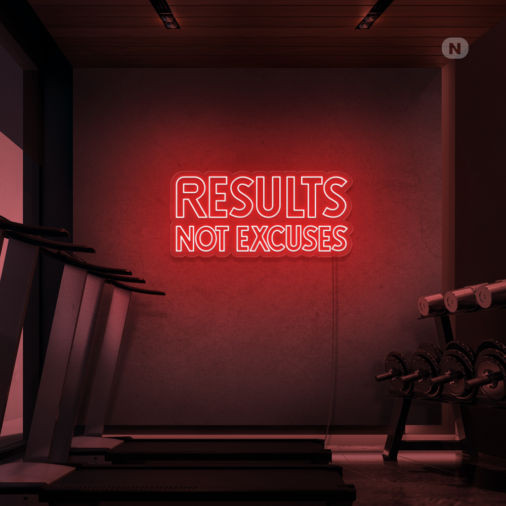 Sinal de néon Results not excuses