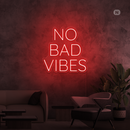 Sinal de néon No Bad Vibes