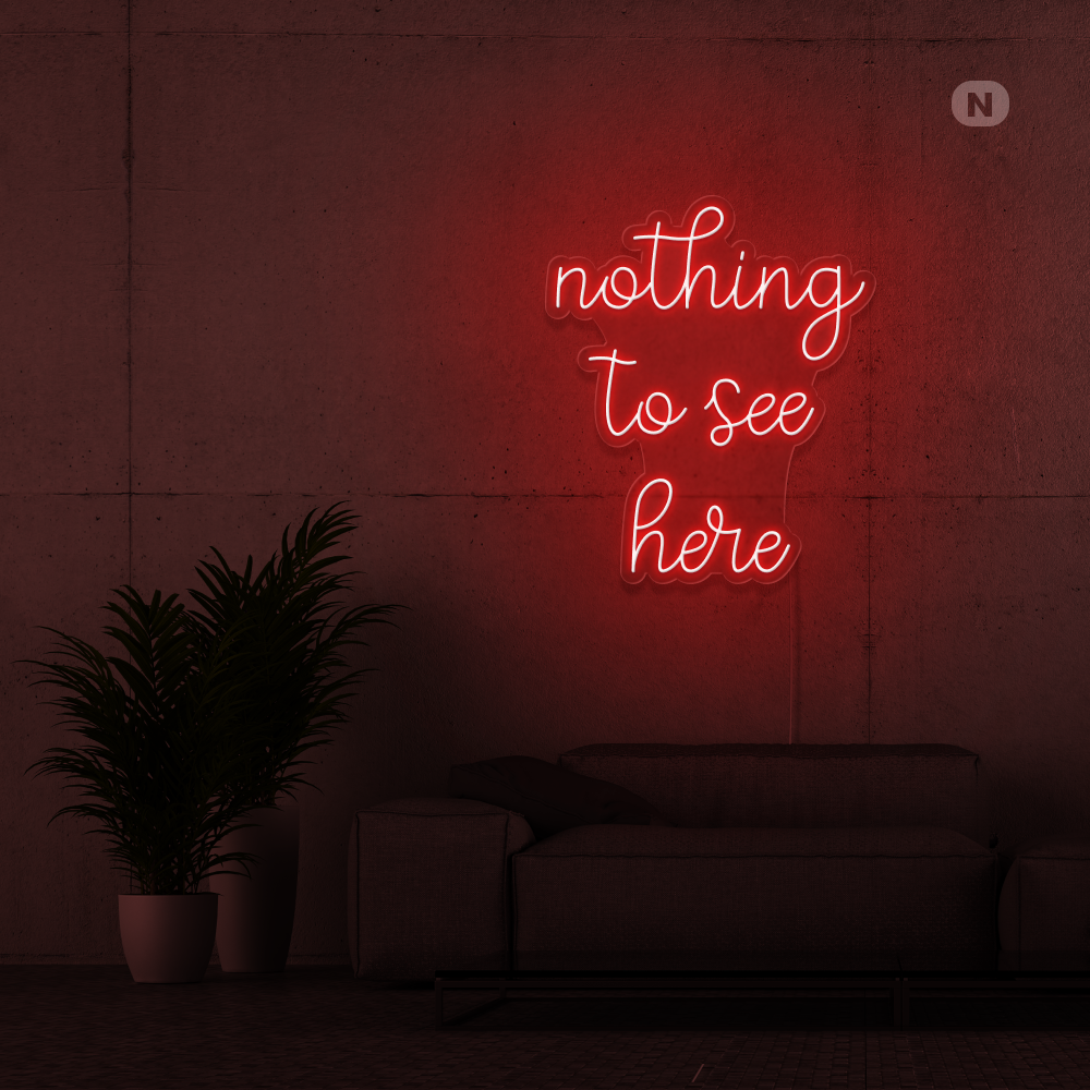 Sinal de néon nothing to see here