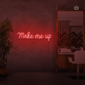 Sinal de néon Make me up