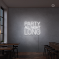 Sinal de néon Party All Night Long