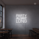 Sinal de néon Party All Night Long