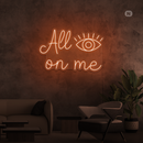 Sinal de néon All eyes on me