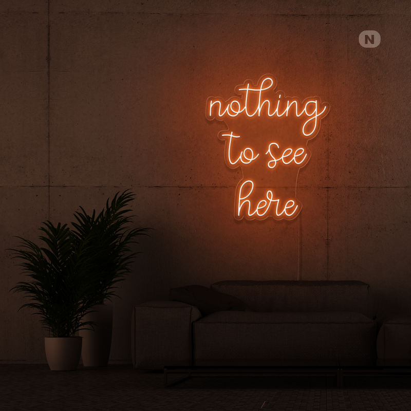 Sinal de néon nothing to see here