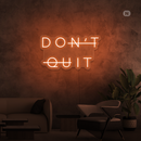 Sinal de néon Don't Quit