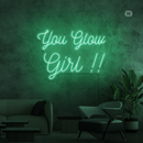 Sinal de néon You Glow Girl
