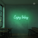 Sinal de néon Enjoy today