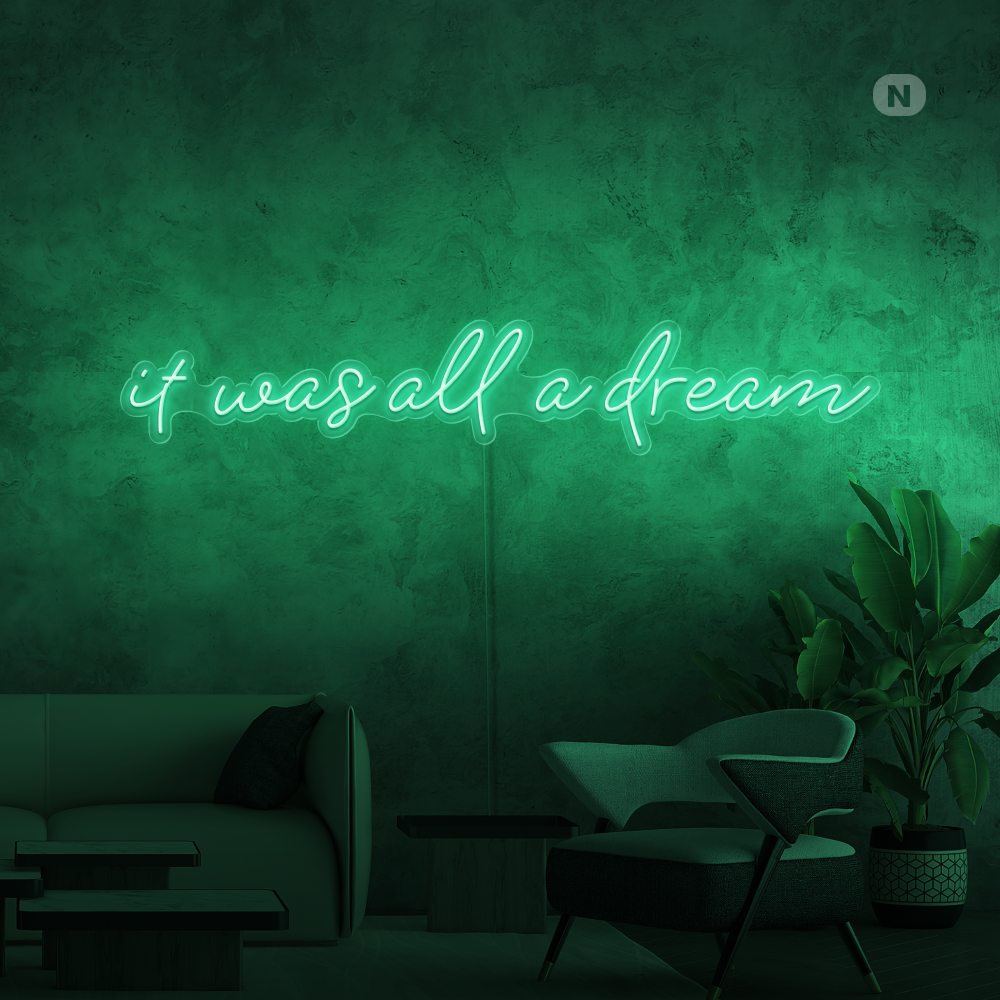Sinal de néon It was all a dream