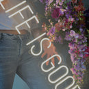 Sinal de néon Life is good