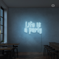 Sinal de néon Life is a Party