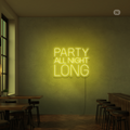 Sinal de néon Party All Night Long