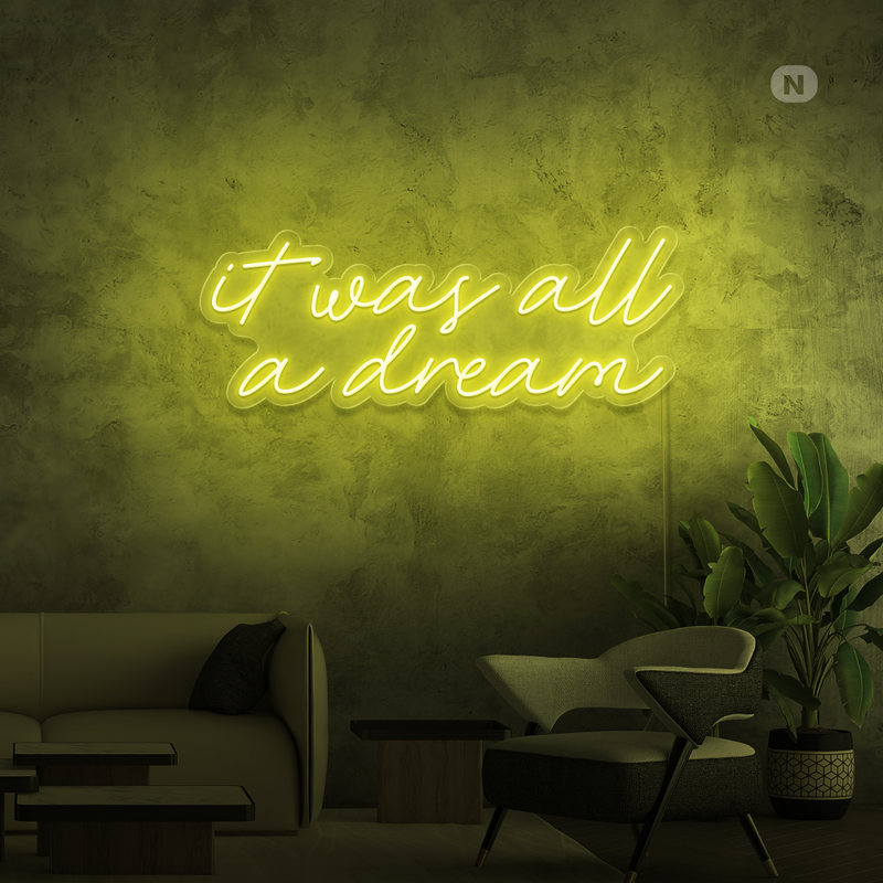 Sinal de néon It was all a dream