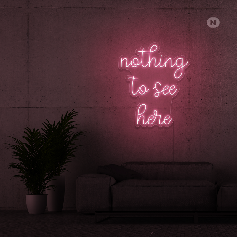 Sinal de néon nothing to see here