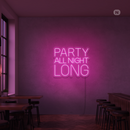 Sinal de néon Party All Night Long
