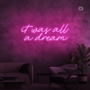 Sinal de néon It was all a dream