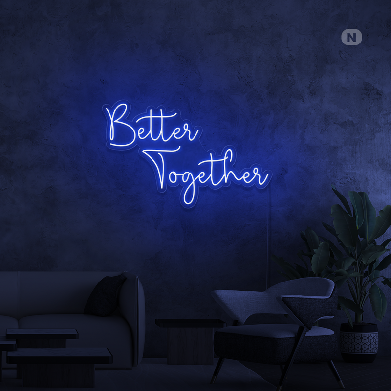 Sinal de néon Better Together