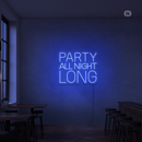 Sinal de néon Party All Night Long
