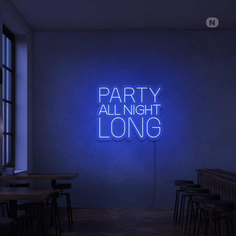 Sinal de néon Party All Night Long