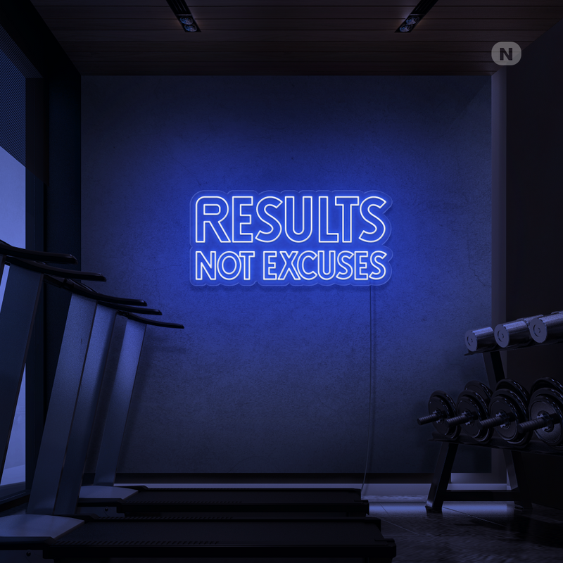 Sinal de néon Results not excuses
