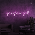 Sinal de néon You Glow Girl