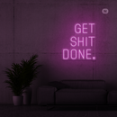 Sinal de néon Get shit Done