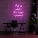 Sinal de néon This is where the magic happens