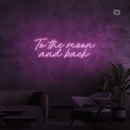 Sinal de néon To The Moon and Back