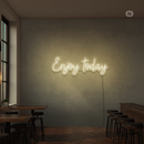 Sinal de néon Enjoy today