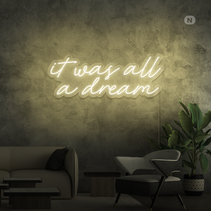 Sinal de néon It was all a dream