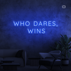 Neon Verlichting Who Dares Wins